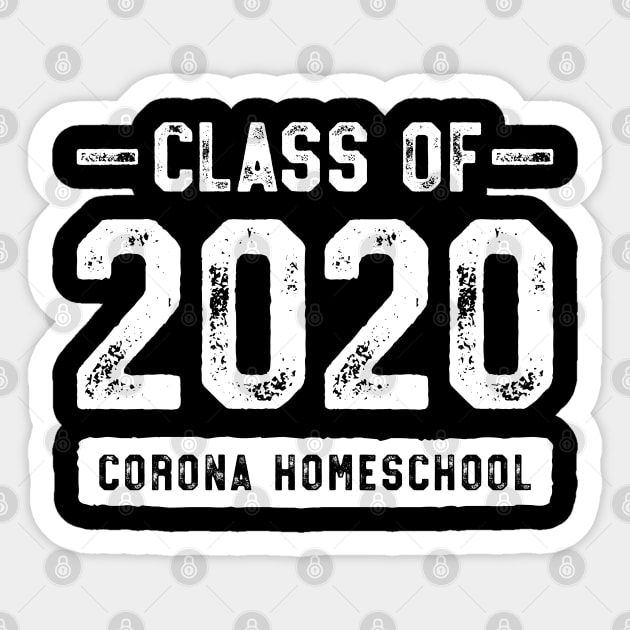 Class of 2020 Corona Homeschool Sticker by chawlie